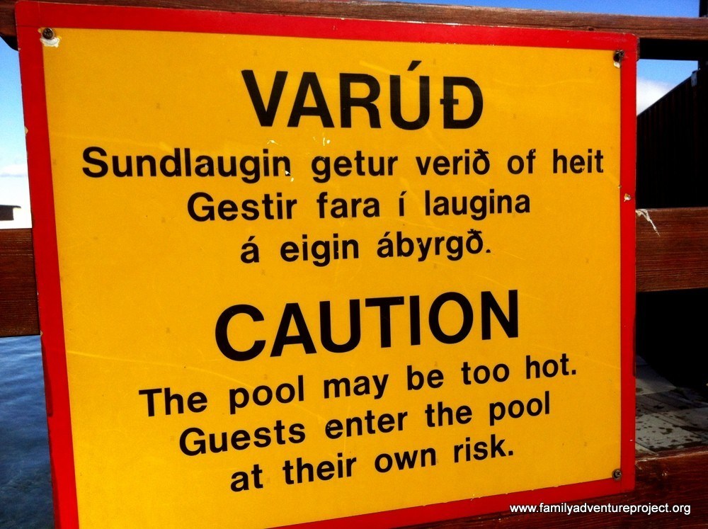Warning Hot Pool IMG_3281 Warning Hot Pools Iceland Style