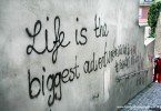 Life is the biggest adventure