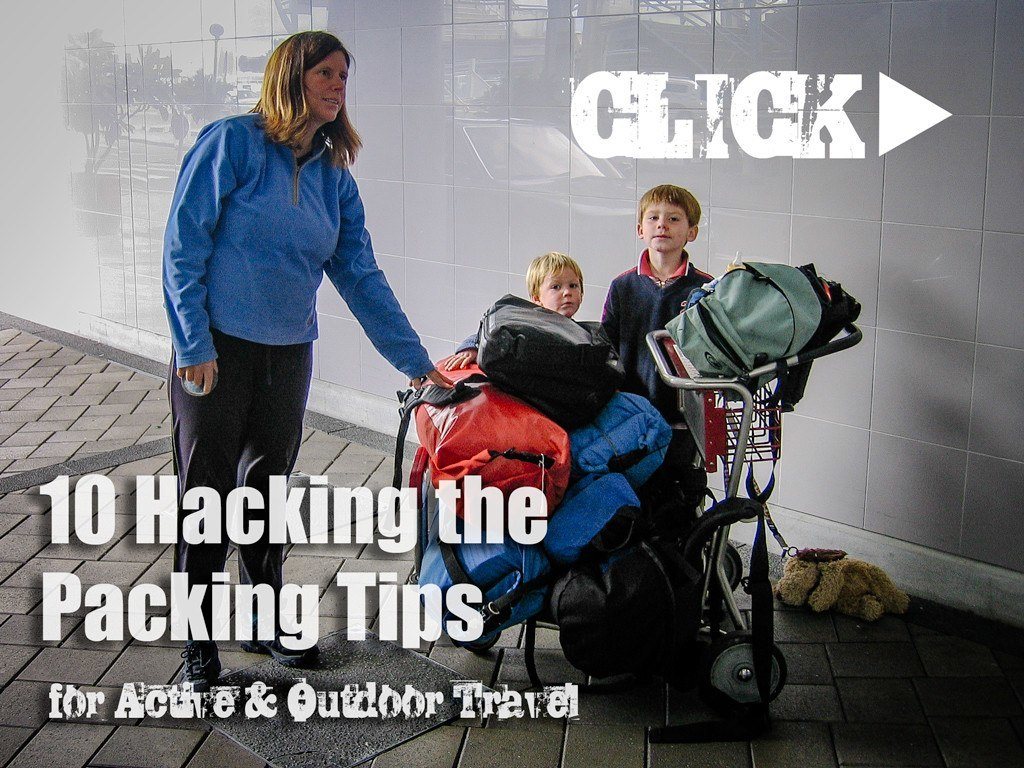 Hacking the Packing Tips for Active and Outdoor Travel