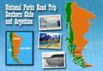 Road Trip South America Chile and Argentina National Parks